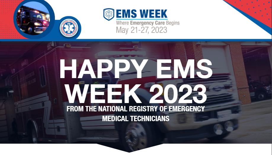 National Registry Celebrates EMS Week 2023 | National Registry Of ...